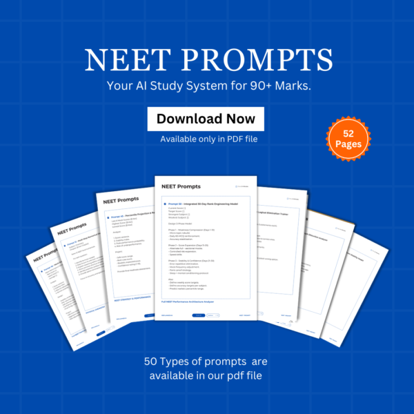 NEET Prompts